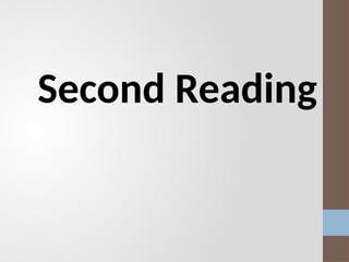 Second Reading
 