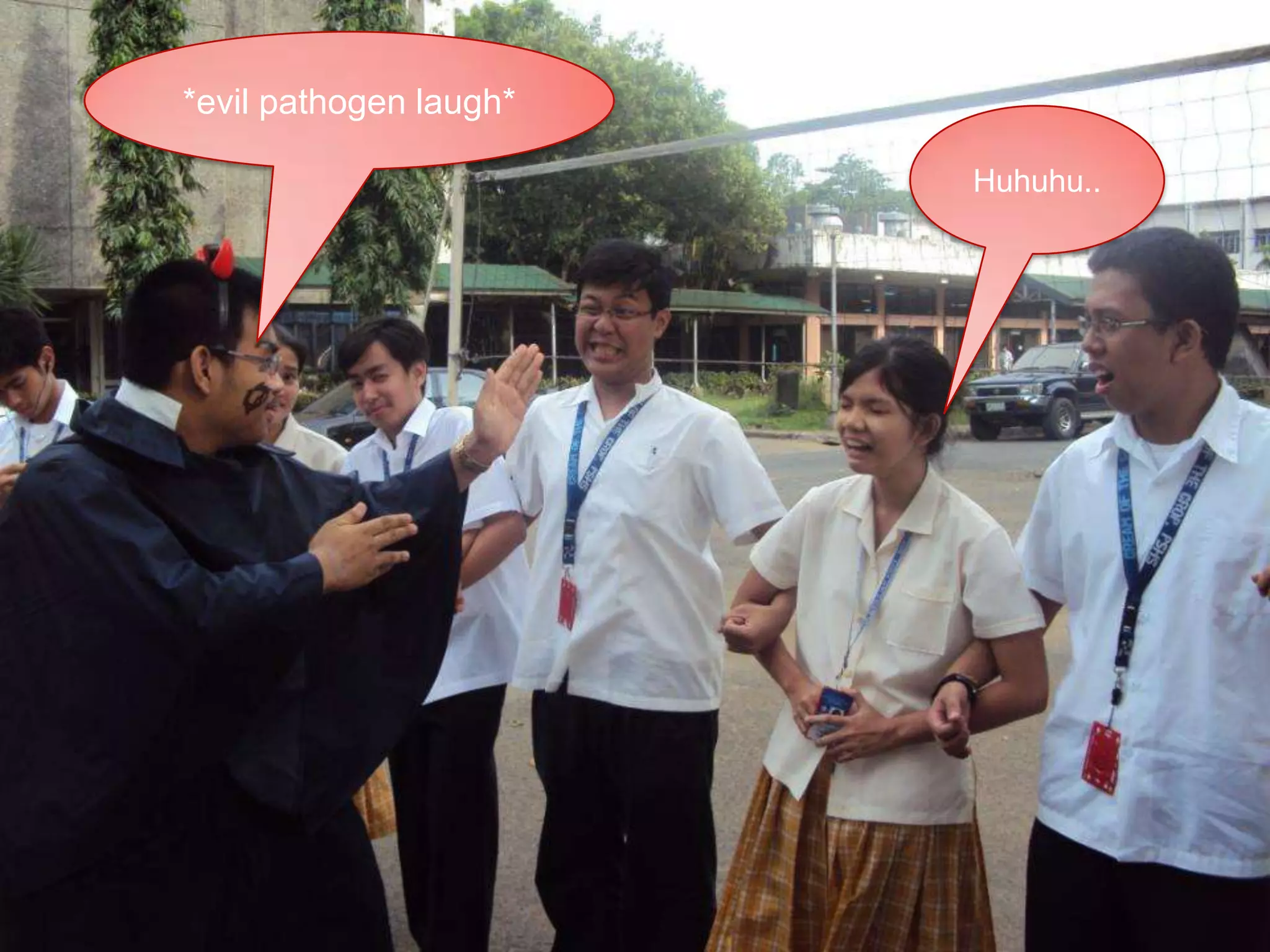 *evil pathogen laugh*Huhuhu..