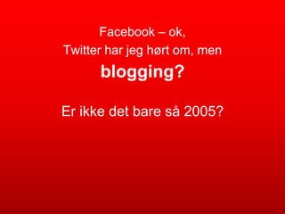 SR-Bank: Digitale trender og strategi for sosiale medier