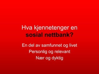 SR-Bank: Digitale trender og strategi for sosiale medier