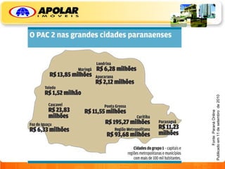 Fonte: Paraná Online Publicado em 11 de setembro  de 2010 