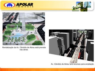 Revitalização da Av. Cândido de Abreu está prevista nas obras. Av. Cândido de Abreu terá recursos para ampliação 