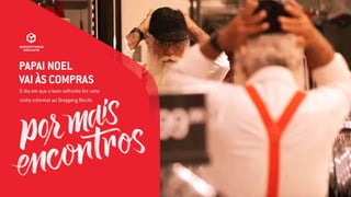 Papai Noel vai às compras - Shopping Recife