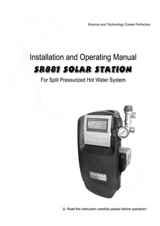 Manual of Solar Pump Station SR881




              2011.02.15
 