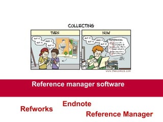42
Reference manager software
https://www.flickr.com/photos/sherlock77/416909735
Refworks
Reference Manager
Endnote
 