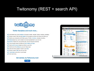 Twitonomy (REST + search API)
 