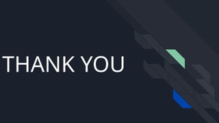 THANK YOU
 