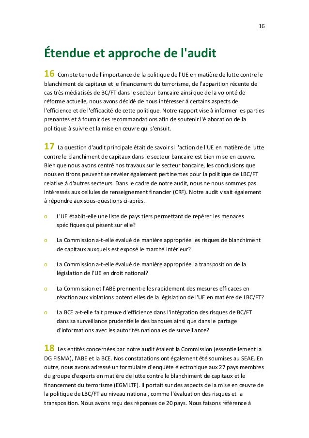16
Étendue et approche de l'audit
16 Compte tenu de l'importance de la politique de l'UE en matière de lutte contre le
bla...