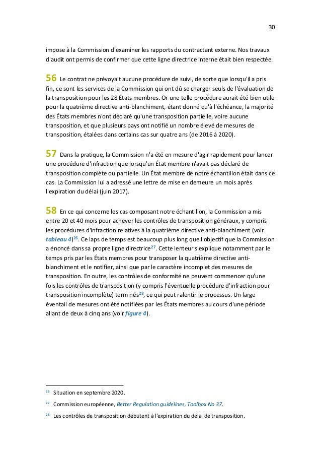 30
impose à la Commission d'examiner les rapports du contractant externe. Nos travaux
d'audit ont permis de confirmer que ...