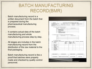 Standard operating procedures, records and good practice of production ...