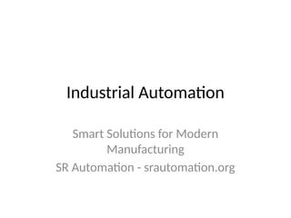 S R Automation SR_Automation_Industrial_Automation_Presentation.pptx