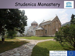 Studenica Monastery
 