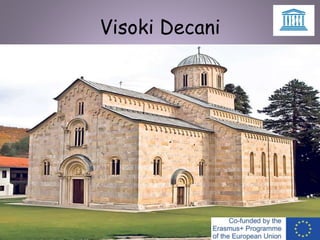Visoki Decani
 