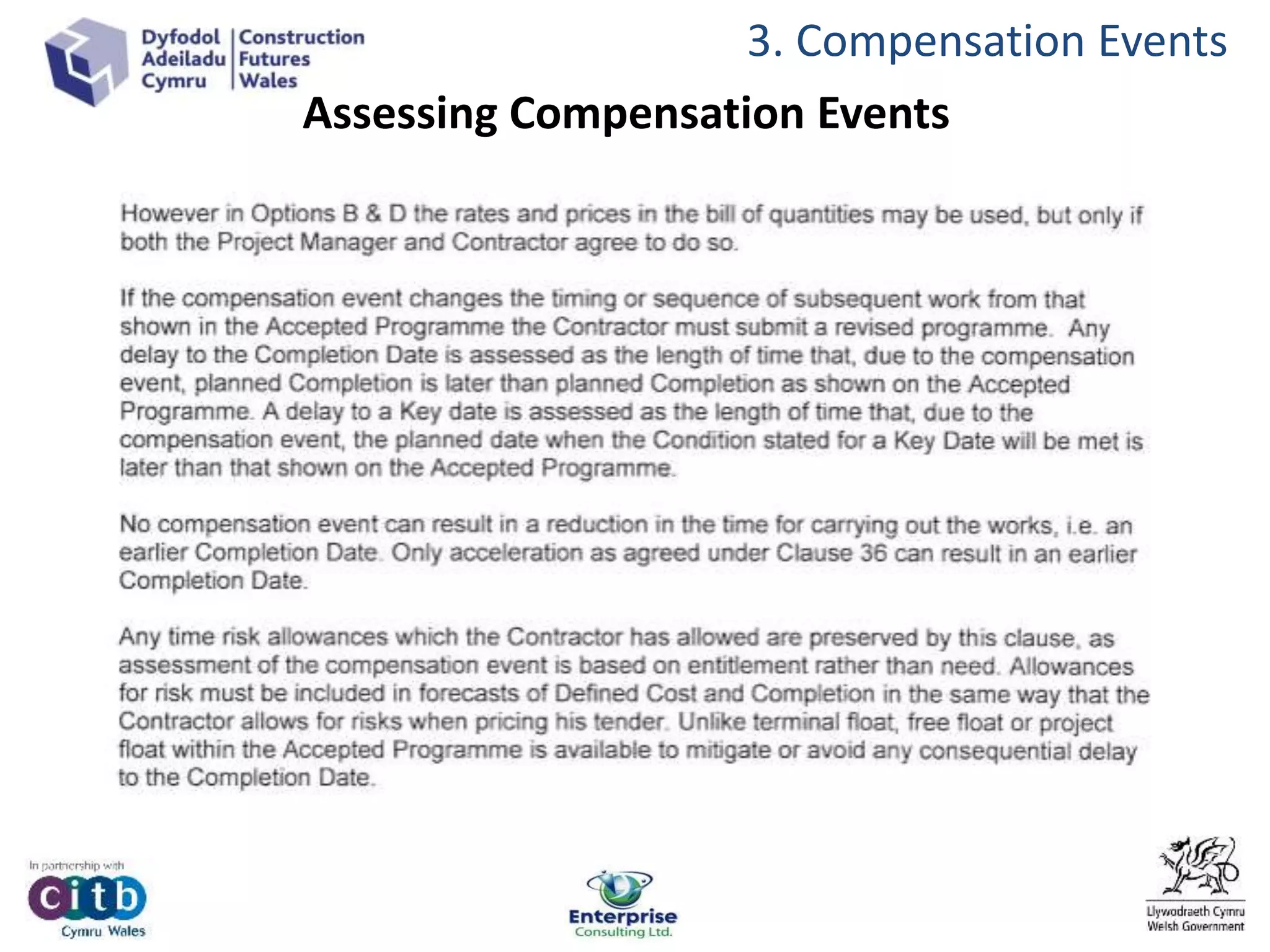 Assessing Compensation Events
3. Compensation Events
 