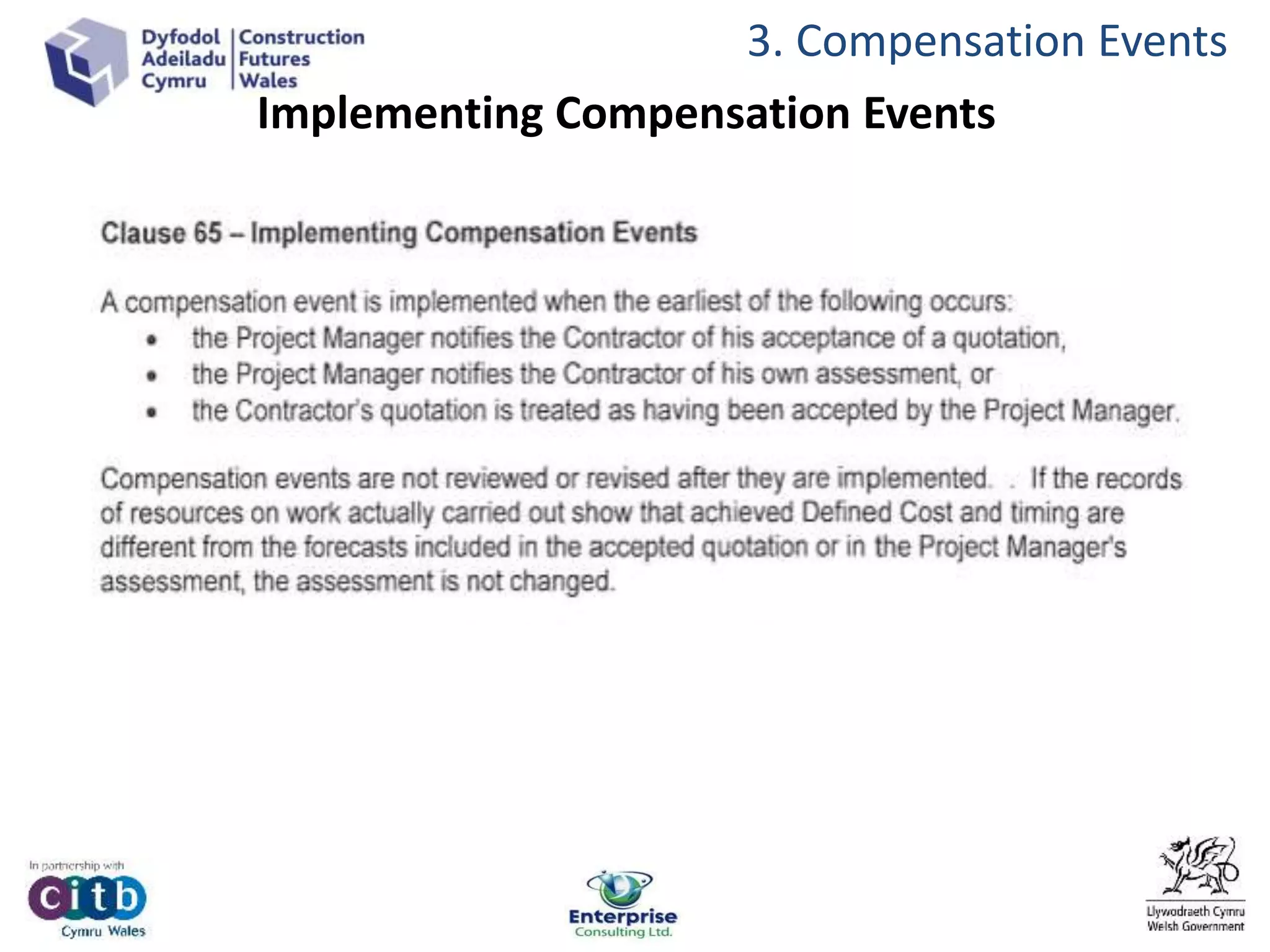 Implementing Compensation Events
3. Compensation Events
 
