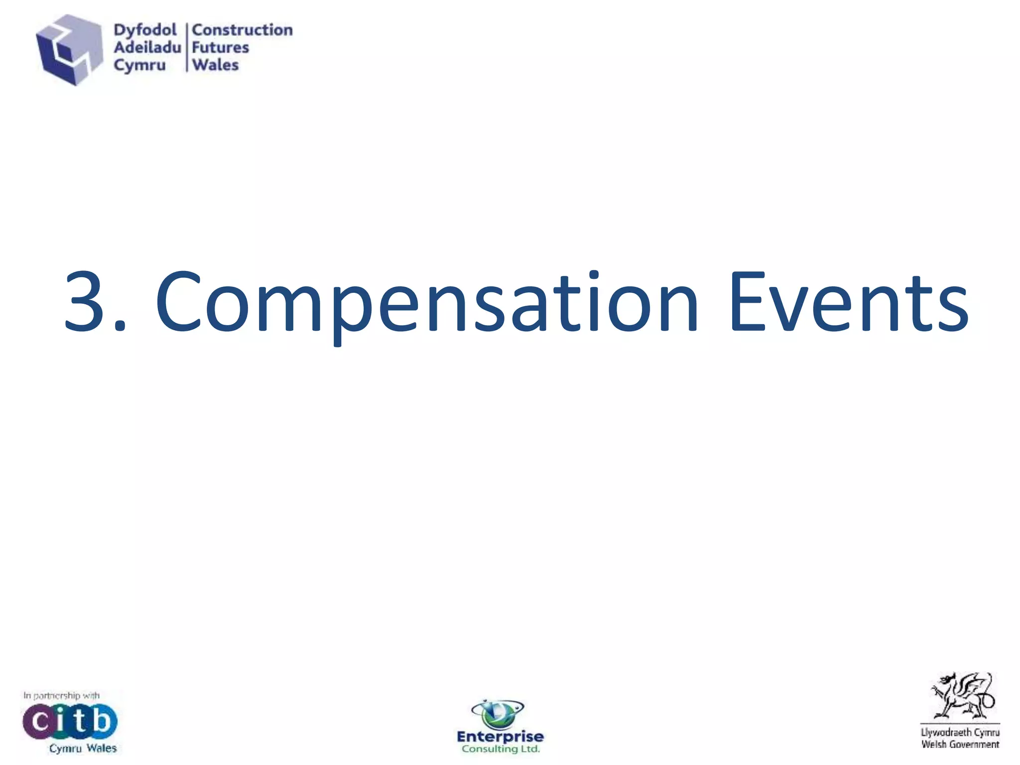 3. Compensation Events
 