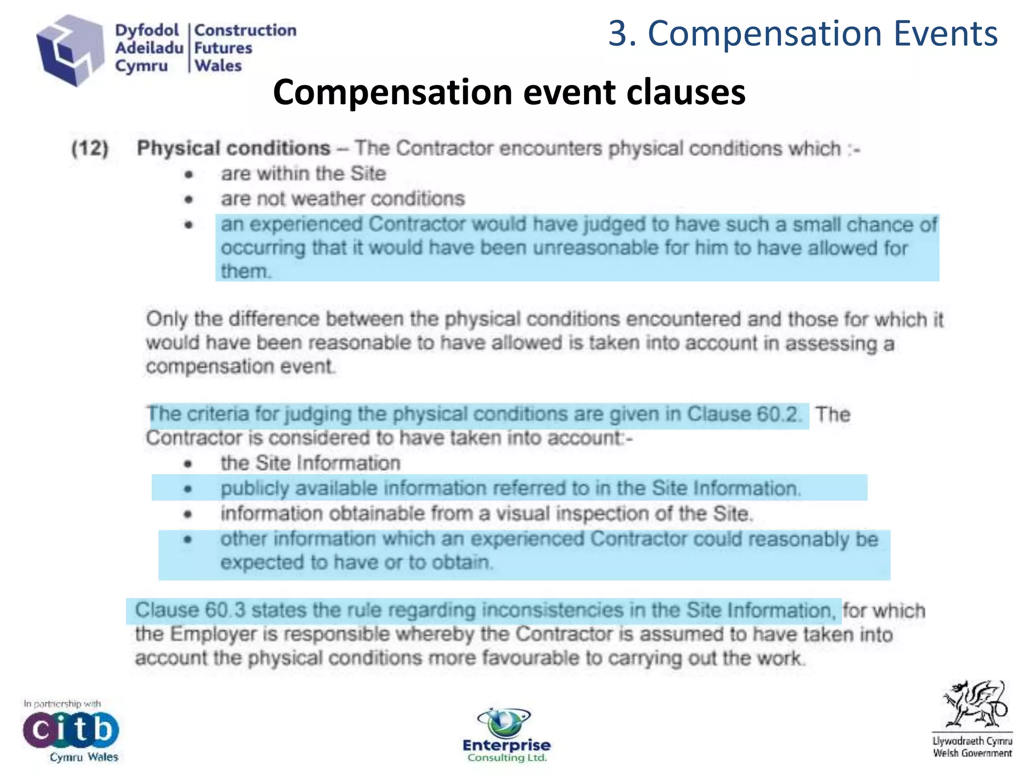 3. Compensation Events
Compensation event clauses
 