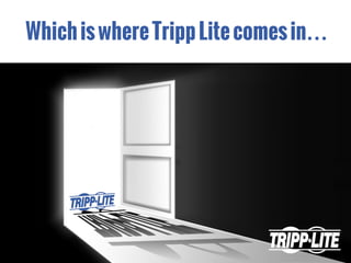 WhichiswhereTrippLitecomesin…
 