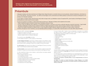 Schéma inter-régional de développement touristique
des Régions de Basse-Normandie et de Haute-Normandie




Préambule
  L’élaboration du Schéma a été menée conjointement par les Régions Haute et Basse-Normandie en concertation étroite avec tous les partenaires, notamment institutionnels, conformément à la
  loi du 27 février 2002 dite « démocratie de proximité » qui a affirmé le rôle des Régions comme coordonnatrices des initiatives publiques et privées dans les domaines du développement, de la
  promotion et de l’information touristiques.
  Les deux Régions ont désigné la Région Haute-Normandie comme maître d’ouvrage et celle-ci, par délibération en date du 24 septembre 2007, a donné mandat au Comité Régional du Tourisme
  de Normandie pour la mise en œuvre et le suivi du marché.
  Au terme de la procédure de consultation, le cabinet Dodds Conseil a été retenu pour l’élaboration du Schéma, dont les objectifs sont les suivants :
    Fédérer l’ensemble des acteurs normands du tourisme autour d’orientations communes à 10 ans ;
    Accentuer l’impact des différentes actions régionales sur le développement touristique, en renforçant au sein des deux collectivités régionales une approche transversale : il s’agit d’insuffler
    davantage la problématique touristique dans les compétences dévolues aux Régions (aménagement du territoire, aides économiques, transports, formation professionnelle…) ;
    Proposer des modalités de partenariat aux différents acteurs, au travers desquelles les Régions afficheront clairement leurs objectifs et les moyens qu’elles y consacreront.
  Le Schéma a été approuvé et voté à l’unanimité au cours des Assemblées plénières des Régions, le 19 octobre 2009 en Haute-Normandie et le 26 octobre 2009 en Basse-Normandie.

  L’élaboration du SRDT s’est déroulée en trois phases :                                                                   Au cours de l’automne 2008, 14 ateliers ont réuni les professionnels, les associations et les collectivités
     le diagnostic de la situation de la Normandie ;                                                                       pour réfléchir aux actions à entreprendre. Organisés à Caen et à Rouen, ces ateliers ont mobilisé près de
     la définition de la stratégie et des orientations communes à 10 ans ;                                                 250 professionnels et institutionnels. Ils portaient sur les thèmes suivants :
     l’élaboration détaillée du Schéma et sa déclinaison opérationnelle.                                                     « Qualité et diversité des paysages »
                                                                                                                             « Tourisme de Mémoire »
  Pour coordonner les travaux, trois comités ont été créés :                                                                 « Tourisme autour du cheval »
                                                                                                                             « Gastronomie »
  un comité stratégique inter-régional, un comité consultatif et un comité technique.                                        « Valorisation des grands sites et des villes normandes »
                                                                                                                             « Médiation culturelle »
  Le comité stratégique inter-régional composé des élus, Présidents de Régions et Vice-présidents en charge                  « Normandie accessible et proche pour les marchés cibles »
  du tourisme, Présidents des 5 Conseils Généraux, Président du Comité Régional de Tourisme, s’est réuni 4 fois              « Structuration des filières »
  entre juin 2008 et juin 2009, au démarrage du Schéma et pour la validation de chacune des trois phases.                    « Développer les savoir-faire d’accueil »
                                                                                                                             « Optimisation des ressources humaines »
  Un comité technique restreint associant les deux Régions et le Comité Régional de Tourisme, pour suivre les                « Aider les publics à surmonter les obstacles »
  travaux sur le plan technique et pré-valider les rendus du prestataire.                                                    « Nautisme »
                                                                                                                             « Impressionnisme »
  Le comité consultatif s’est réuni en janvier et mai 2008. Il a été invité à participer aux ateliers de l’automne 2008,     « Parcs et Jardins »
  et à apporter sa contribution tout au long de la démarche via le site internet du Comité Régional de Tourisme.           Les bases du Schéma, le diagnostic, les valeurs sur lesquelles reposent les actions envisagées et les grands axes
                                                                                                                           de travail, ont été présentés le 18 mars 2009 devant 400 acteurs du tourisme réunis à Évreux pour les États
  Ce comité consultatif était composé, outre les membres du comité technique, des principaux partenaires                   généraux du tourisme.
  régionaux dont, tout particulièrement :                                                                                  Un comité technique élargi aux services des Départements et aux Comités Départementaux du tourisme s’est
    Les deux Délégations Régionales au Tourisme,                                                                           tenu en mai 2009 afin de préparer le document comportant l’ensemble des fiches opérationnelles. Le projet
    Les cinq Départements normands,                                                                                        définitif a été soumis au comité stratégique inter-régional le 5 juin 2009.
    Les cinq Comités Départementaux du Tourisme,                                                                           Le document a été présenté en Assemblée plénière, le 19 juin en Basse-Normandie et le 22 juin en
    La Fédération Régionale des Offices de Tourisme et Syndicats d'Initiative,                                             Haute-Normandie.
    La Fédération Régionale des Pays d'Accueil Touristiques,                                                               Les Régions ont consulté les Conseils Économiques et Sociaux Régionaux et les Comités
    Les représentants des réseaux consulaires,                                                                             Départementaux du Tourisme conformément à la loi pendant l’été 2009, et ont définitivement approuvé le
    Les représentants des Parcs Naturels Régionaux                                                                         Schéma en octobre 2009.
 