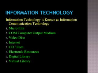 INFORMATION TECHNOLOGY (Animated PPT ):- Sreedevi V.S, LIBRARIAN ...