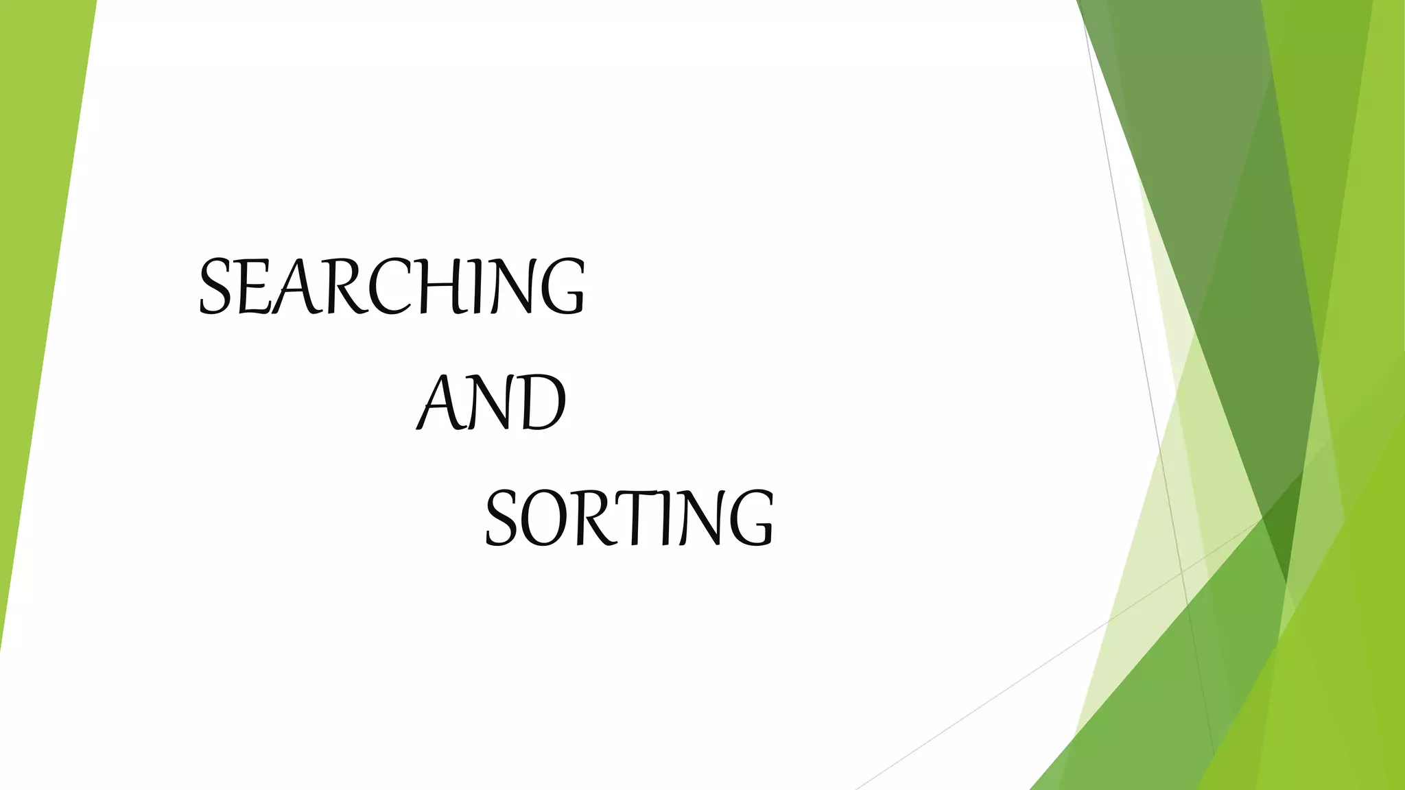 Searching and sorting | PPT