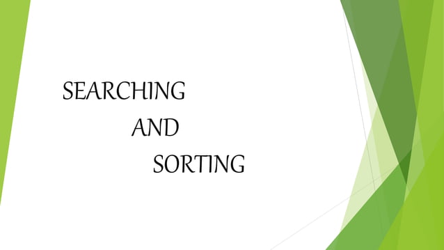Searching and sorting | PPT