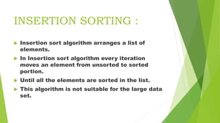 How does Insertion sort work ?
 