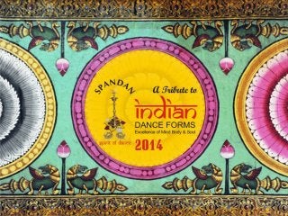 Sreeni's Spandan Calendar of Dance 2014 - A tribute to Indian Dance Forms