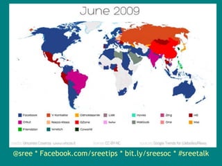 @sree * Facebook.com/sreetips * bit.ly/sreesoc * #sreetalk 