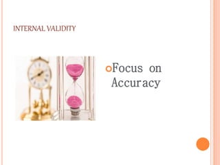 internal and external validity | PPTX