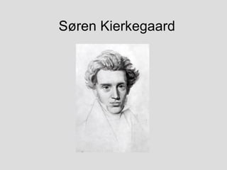 Søren Kierkegaard  