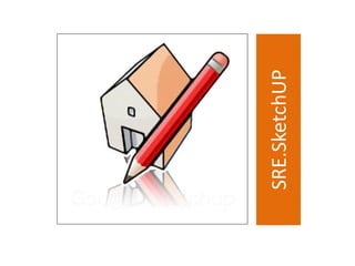SRE.SketchUP
 