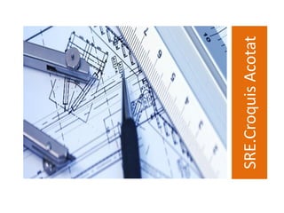 SRE.CroquisAcotat
 