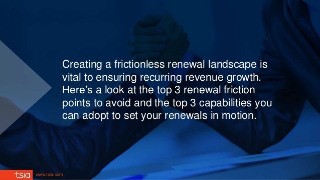 how to make your a service how to make your renewals frictionless how to make your a service how to make your renewals frictionless