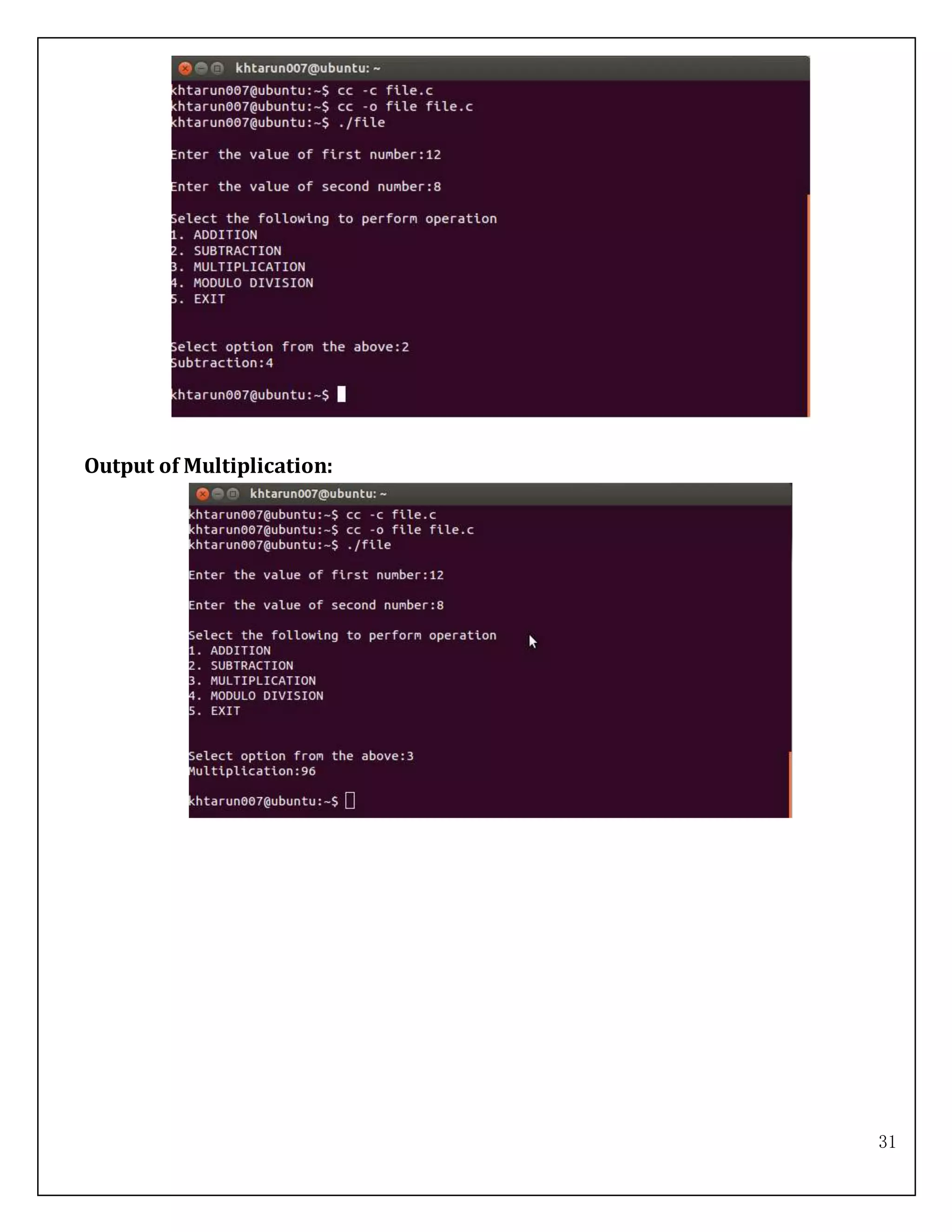 31
Output of Multiplication:
 