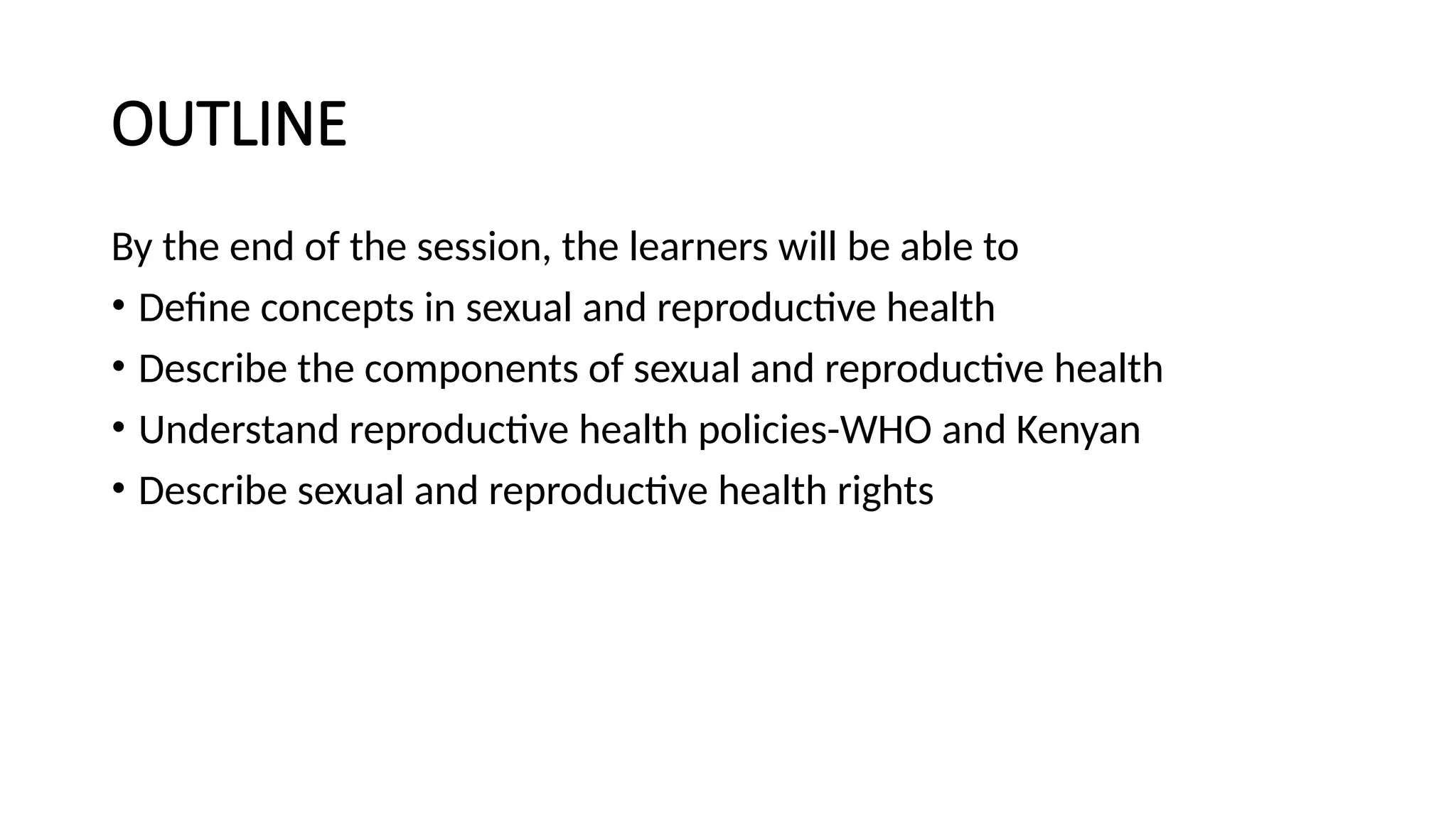 Sexual and Reproductive Health CONCEPTS INTRODUCTION PPTX