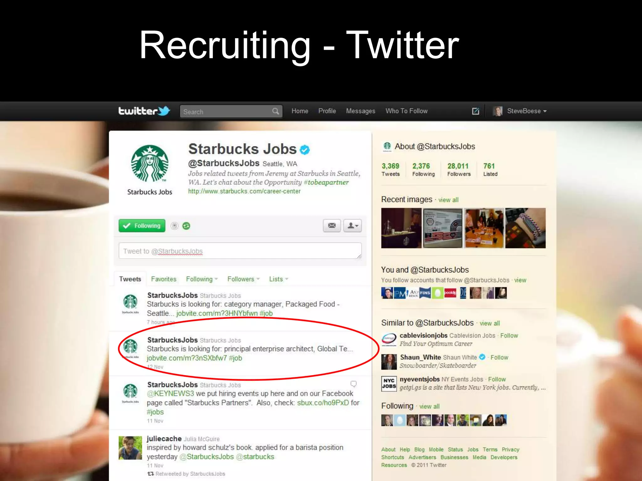 Recruiting - Twitter
 