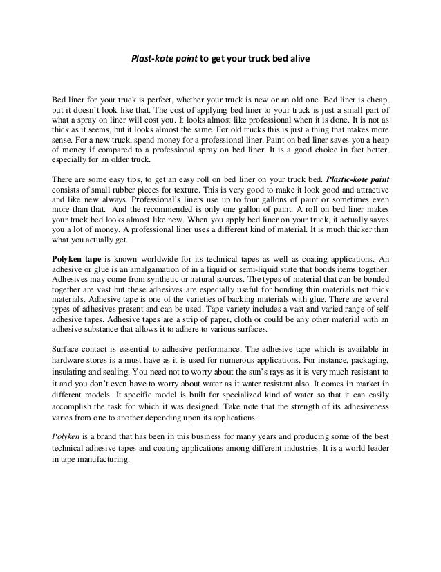 Plastkote paint to get your truck bed alive