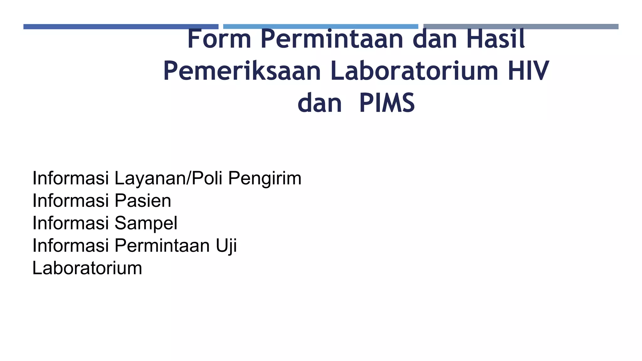 Sri aminingsih puskesmas todanan kelas e_m5_form permintaan dan hasil ...