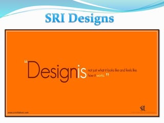 SRI Designs