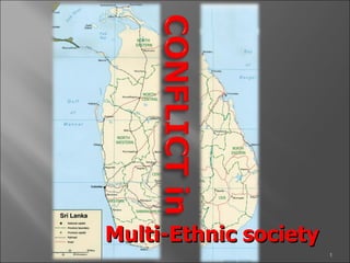 Multi-Ethnic society 