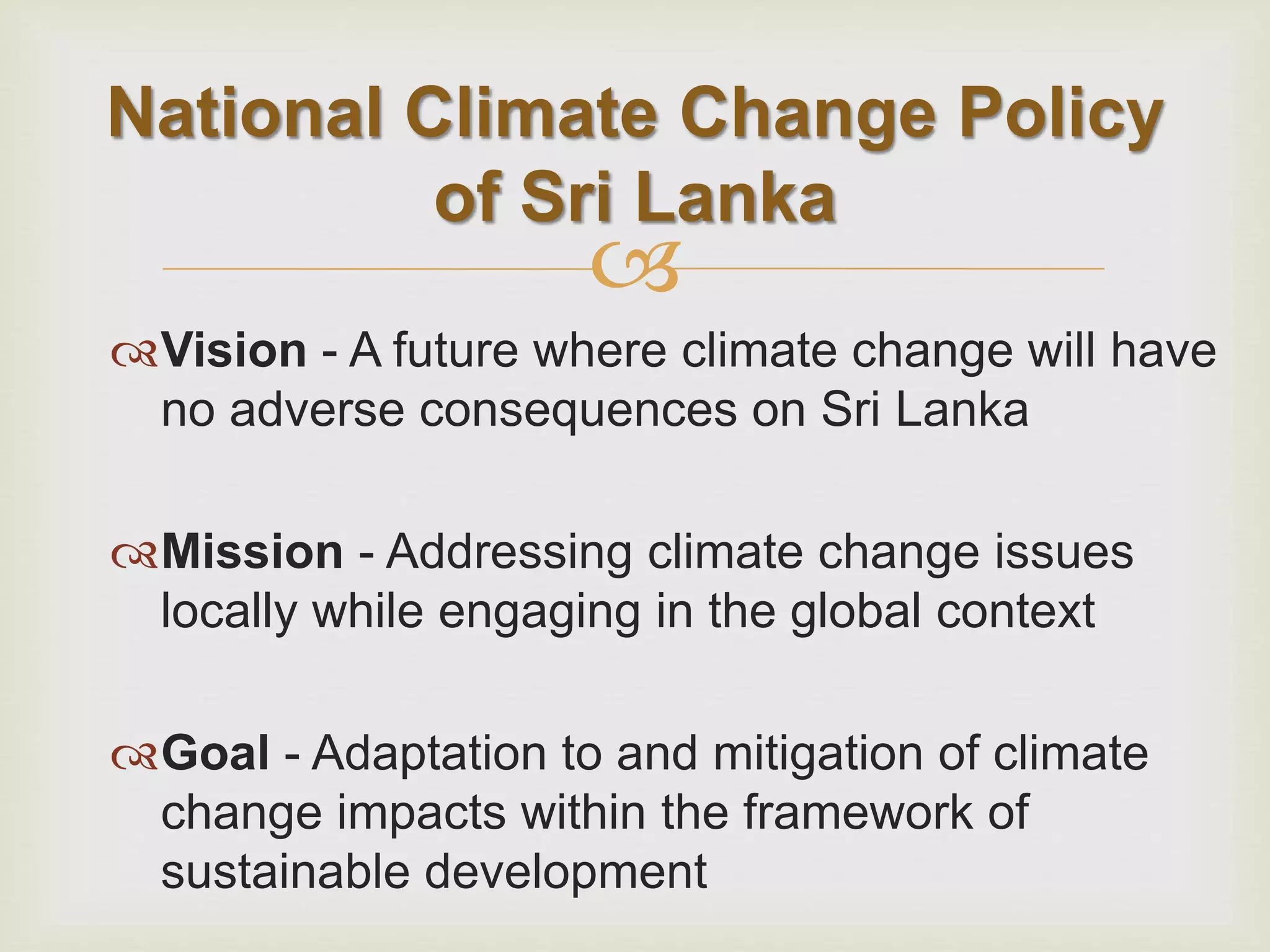 Climate Change related Initiatives in Sri Lanka | PPTX