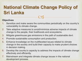 Climate Change related Initiatives in Sri Lanka | PPTX