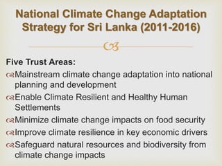 Climate Change related Initiatives in Sri Lanka | PPTX