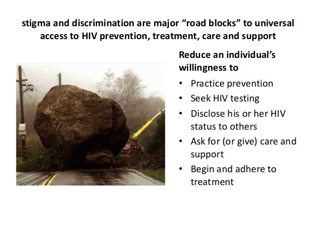 the social stigma and discrimination related to aids Aids-related stigma, or aids stigma, is the feeling of prejudice, discounting, discrediting, and discrimination directed at people living with. the social stigma and discrimination related to aids Aids-related stigma, or aids stigma, is the feeling of prejudice, discounting, discrediting, and discrimination directed at people living with.