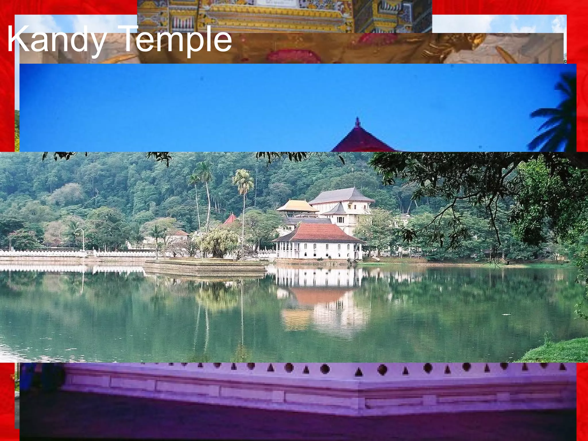 Kandy Temple
 