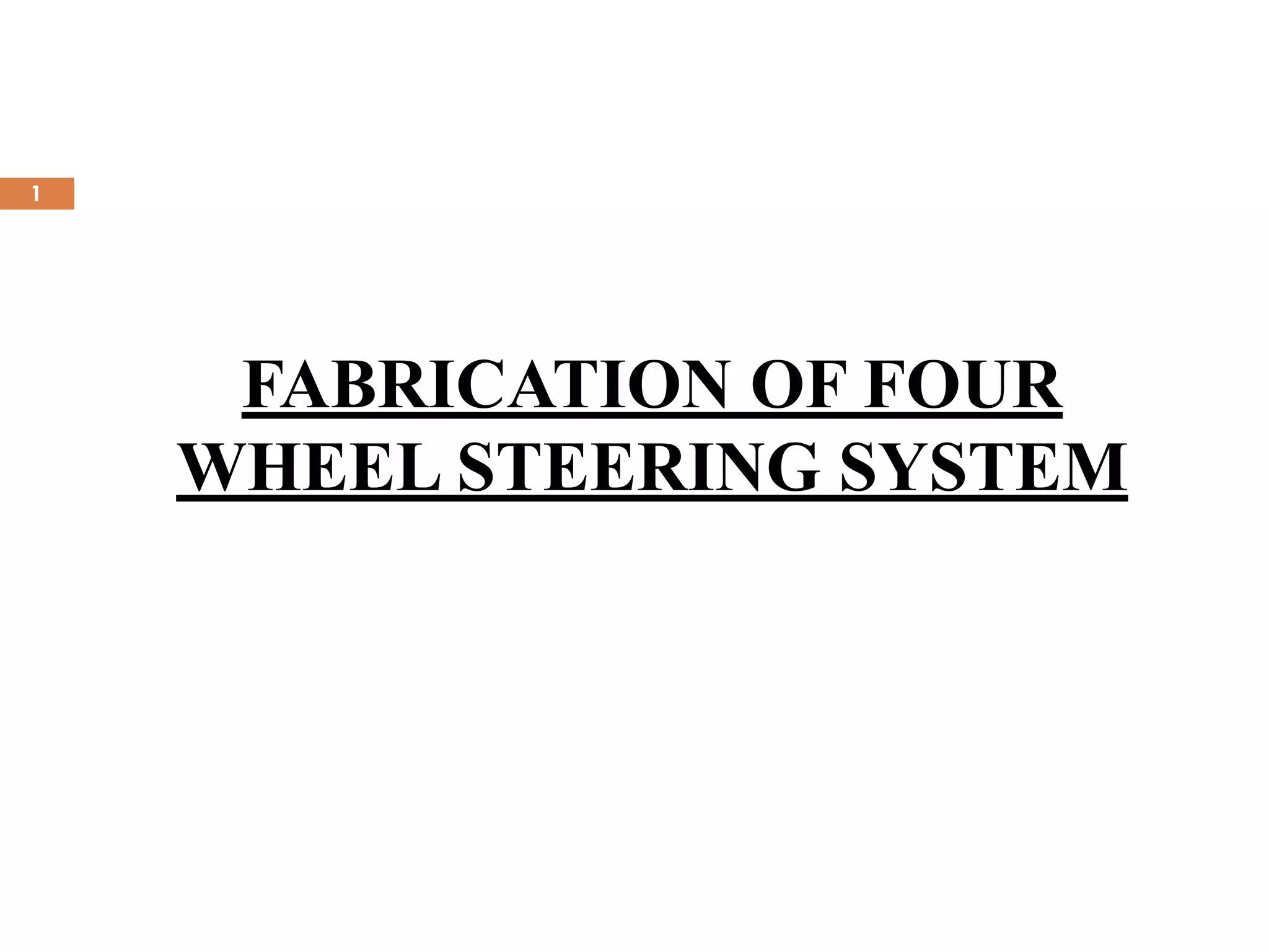 Four Wheel Steering system PPT
