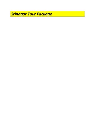 Srinagar Tour Package
 