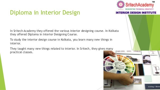What Do You Learn In Interior Design School diploma in interior designing in kolkata | sritech academy What Do You Learn In Interior Design School diploma in interior designing in kolkata | sritech academy