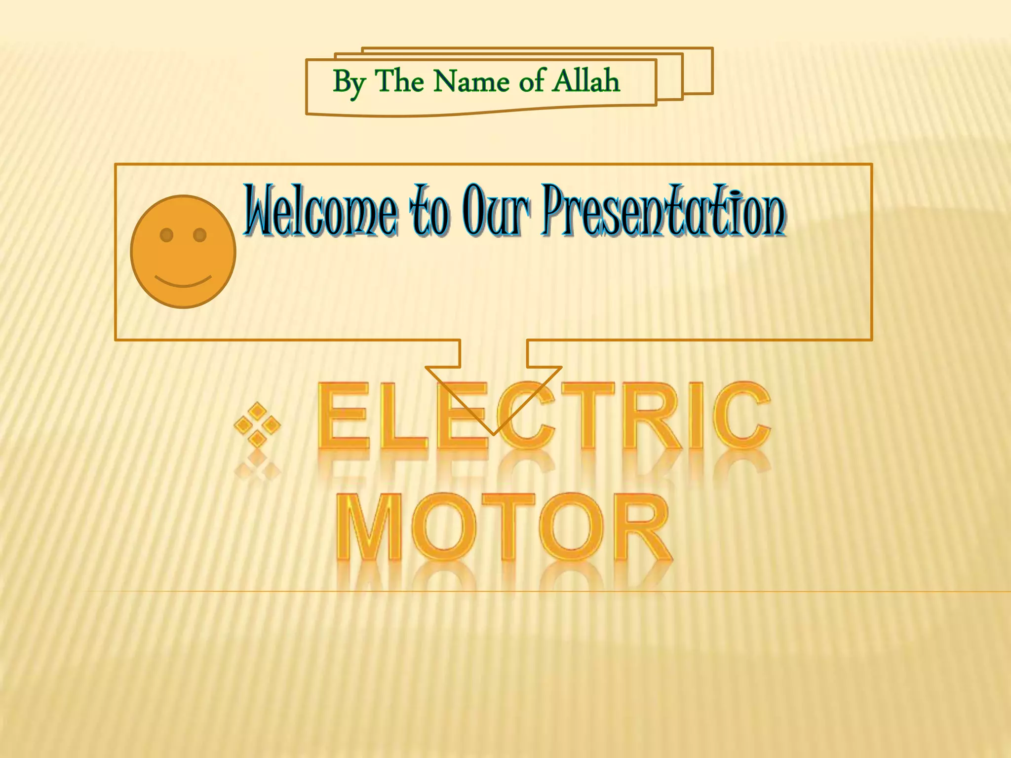 Electric Motor... PPT